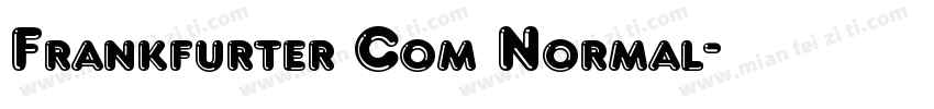Frankfurter Com Normal字体转换